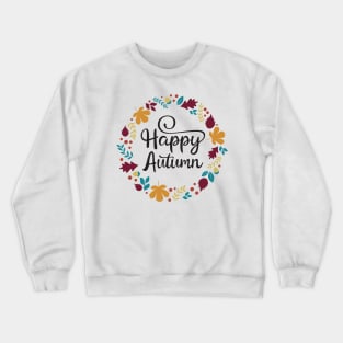 Happy Autumn Crewneck Sweatshirt